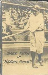 1920 Tex Rickard Babe Ruth Headin' Home #NNO Babe Ruth Front