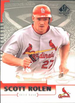 2004 SP Authentic #12 Scott Rolen Front