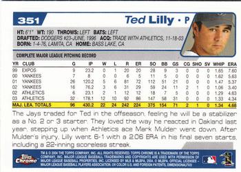2004 Topps Chrome #351 Ted Lilly Back