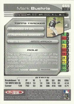 2004 Topps Total - Silver #655 Mark Buehrle Back