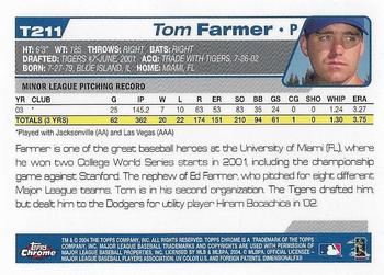 2004 Topps Traded & Rookies - Chrome #T211 Tom Farmer Back