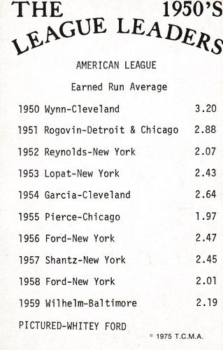 1975 TCMA The 1950's League Leaders #NNO Whitey Ford Back