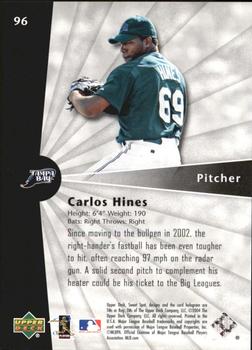 2004 Upper Deck Sweet Spot - Wood #96 Carlos Hines Back