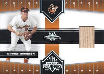 2005 Donruss Champions - Impressions Material #94 Brooks Robinson Front