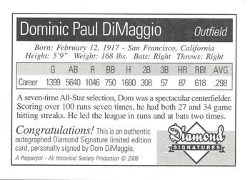 2006 Philadelphia Athletics Historical Society Diamond Signatures #NNO Dom DiMaggio Back