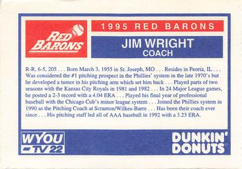 1995 Dunkin' Donuts Scranton/Wilkes-Barre Red Barons #NNO Jim Wright Back