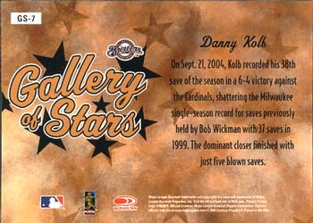 2005 Donruss Diamond Kings - Gallery of Stars #GS-7 Danny Kolb Back