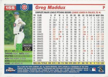 2005 Topps Chrome #155 Greg Maddux Back