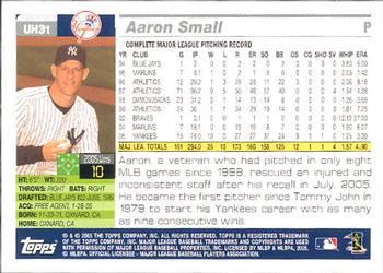 2005 Topps Updates & Highlights #UH31 Aaron Small Back