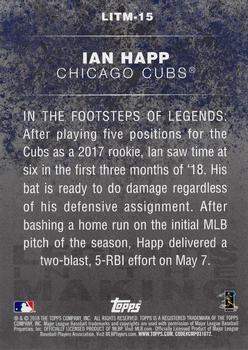 2018 Topps Update - Legends in the Making Black #LITM-15 Ian Happ Back