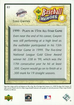 2005 Upper Deck Baseball Heroes #83 Tony Gwynn Back