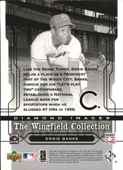 2005 Upper Deck - Diamond Images: The Wingfield Collection #DI-2 Ernie Banks Back