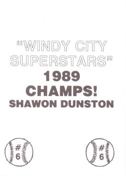 1989 Windy City Superstars 1989 Champs (unlicensed) #6 Shawon Dunston Back