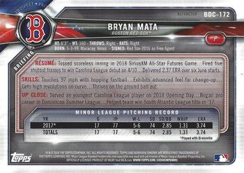 2018 Bowman Draft - Chrome Refractors #BDC-172 Bryan Mata Back
