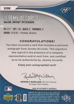 2006 SP Authentic #226 Jeremy Accardo Back