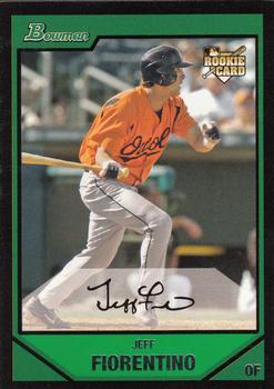 2007 Bowman #217 Jeff Fiorentino Front