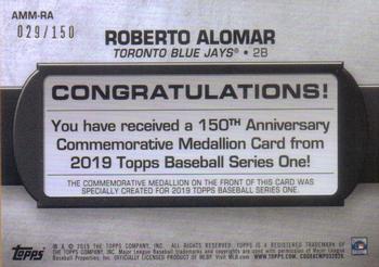 2019 Topps - 150th Anniversary Commemorative Medallions 150th Anniversary (Series One) #AMM-RA Roberto Alomar Back