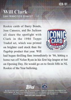 2019 Topps - Iconic Card Reprints #ICR-91 Will Clark Back