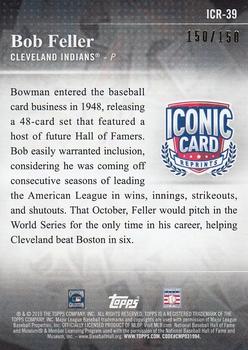 2019 Topps - Iconic Card Reprints 150th Anniversary #ICR-39 Bob Feller Back