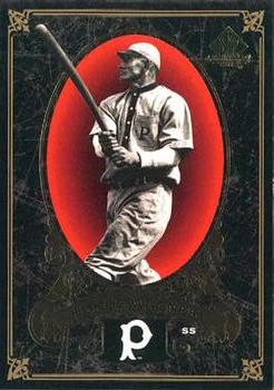 2007 SP Legendary Cuts #78 Honus Wagner Front