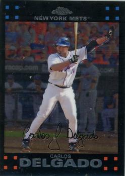 2007 Topps Chrome #61 Carlos Delgado Front