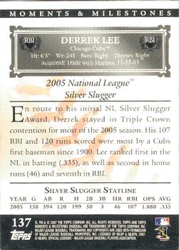 2007 Topps Moments & Milestones #137-106 Derrek Lee Back
