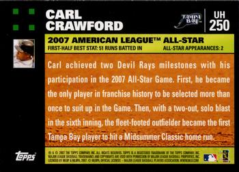 2007 Topps Updates & Highlights #UH250 Carl Crawford Back
