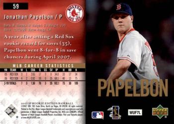 2007 SP Rookie Edition #59 Jonathan Papelbon Back