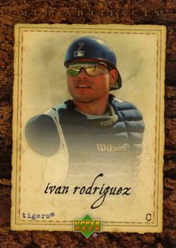 2007 Upper Deck Artifacts #11 Ivan Rodriguez Front