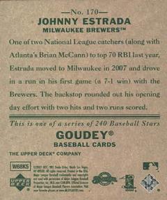 2007 Upper Deck Goudey #170 Johnny Estrada Back