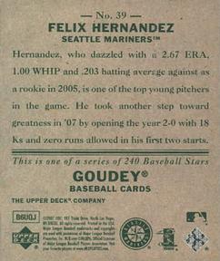 2007 Upper Deck Goudey #39 Felix Hernandez Back