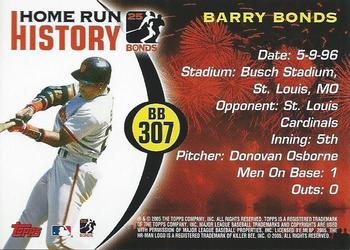 2005 Topps - Barry Bonds Home Run History #BB 307 Barry Bonds Back