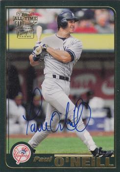 2005 Topps All-Time Fan Favorites - Autographs #FFA-PO Paul O'Neill Front