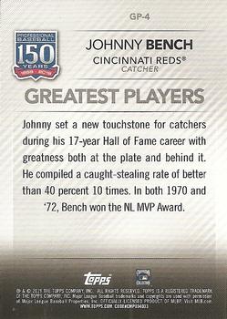 2019 Topps - 150 Years of Professional Baseball - Greatest Players #GP-4 Johnny Bench Back