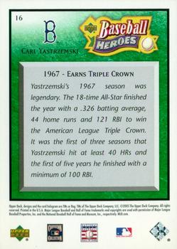 2005 Upper Deck Baseball Heroes - Emerald #16 Carl Yastrzemski Back