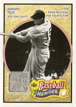 2005 Upper Deck Baseball Heroes - Memorabilia #143 Johnny Mize Front