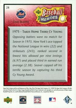 2005 Upper Deck Baseball Heroes - Red #28 Tom Seaver Back
