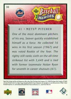 2005 Upper Deck Baseball Heroes - Red #30 Tom Seaver Back