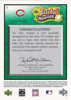 2005 Upper Deck Baseball Heroes - Signature Emerald #5 Bob Feller Back