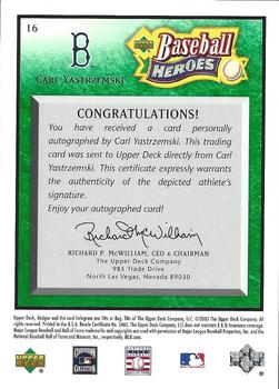 2005 Upper Deck Baseball Heroes - Signature Emerald #16 Carl Yastrzemski Back