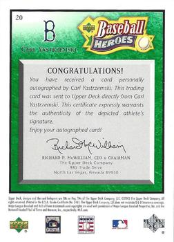 2005 Upper Deck Baseball Heroes - Signature Emerald #20 Carl Yastrzemski Back