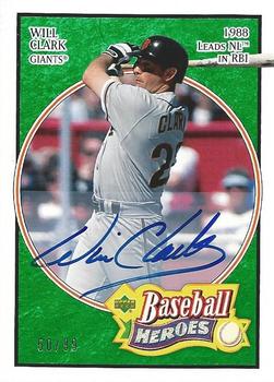 2005 Upper Deck Baseball Heroes - Signature Emerald #92 Will Clark Front