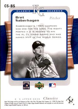 2005 Upper Deck Classics - Classic Seasons #CS-BS Bret Saberhagen Back