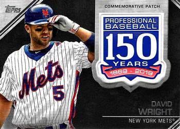 2019 Topps - 150th Anniversary Commemorative Patches (Series Two) #AMP-DW David Wright Front