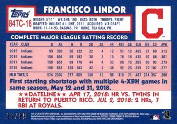2019 Topps Chrome - 1984 Topps Baseball 35th Anniversary Green Refractor #84TC-16 Francisco Lindor Back