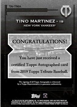 2019 Topps Tribute - Tribute Autographs Green #TA-TMA Tino Martinez Back