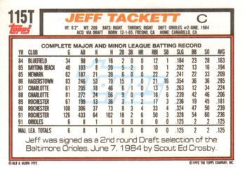 1992 Topps Traded #115T Jeff Tackett Back