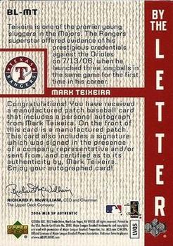 2006 SP Authentic - By the Letter #BL-MT Mark Teixeira Back