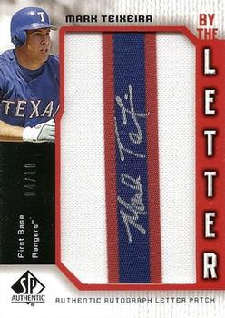 2006 SP Authentic - By the Letter #BL-MT Mark Teixeira Front