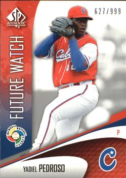 2006 SP Authentic - World Baseball Classic Future Watch #WBC-34 Yadiel Pedroso Front